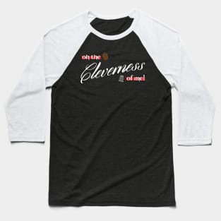 Cleverness Baseball T-Shirt